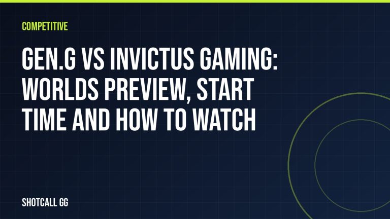 Gen.G vs Invictus Gaming: Worlds preview, start time and how to watch
