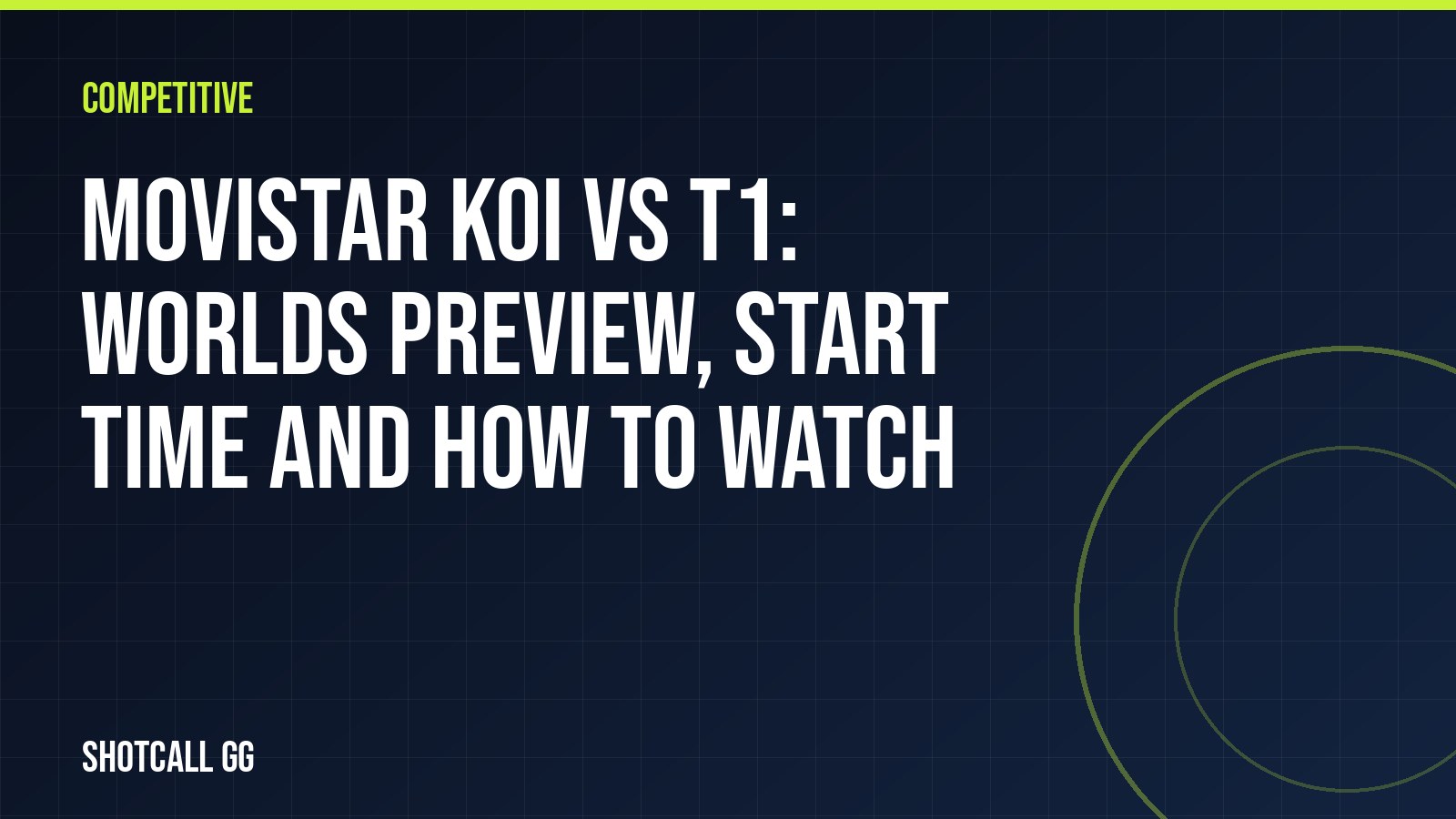 Movistar KOI vs T1: Worlds preview, start time and how to watch